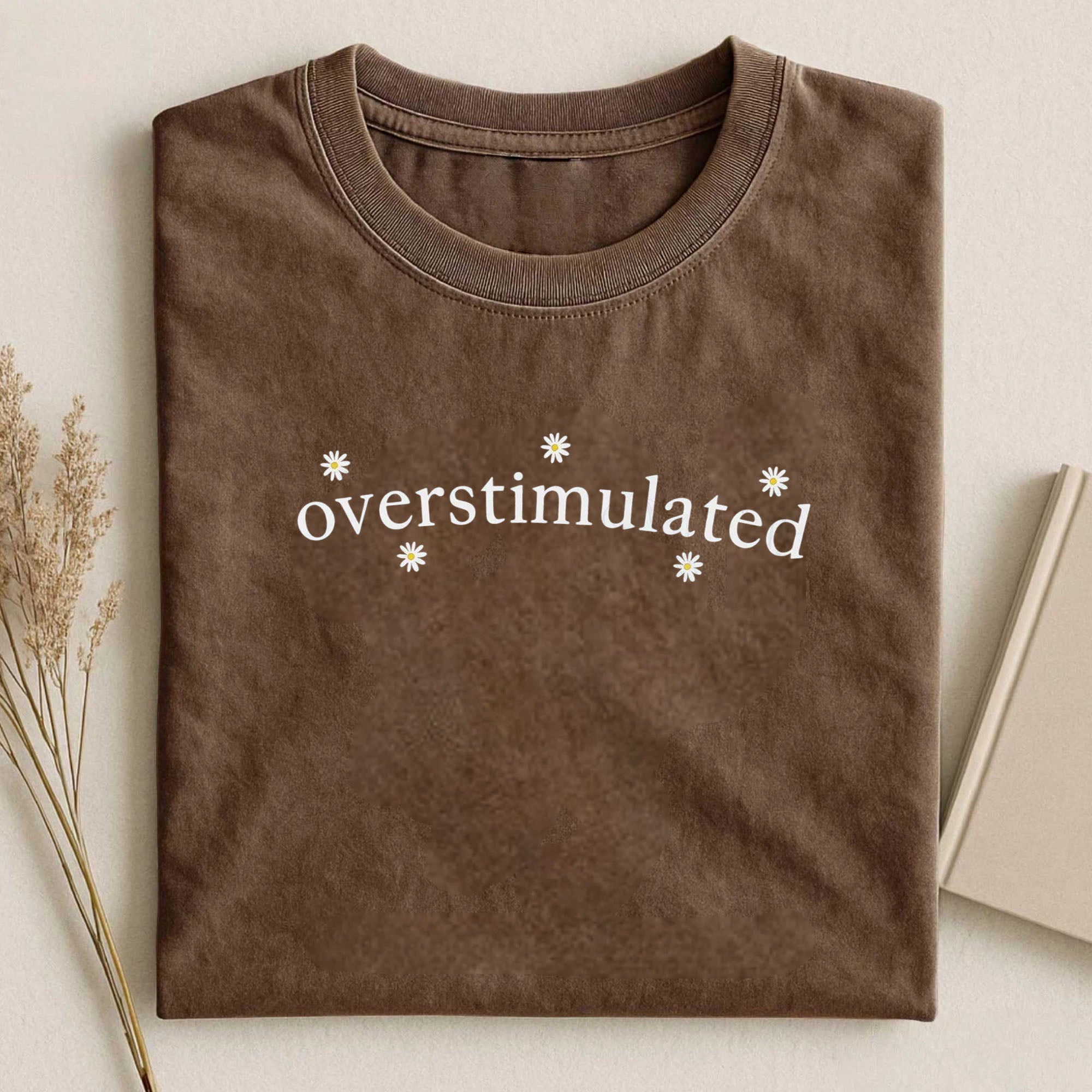 Overstimulated Tshirt