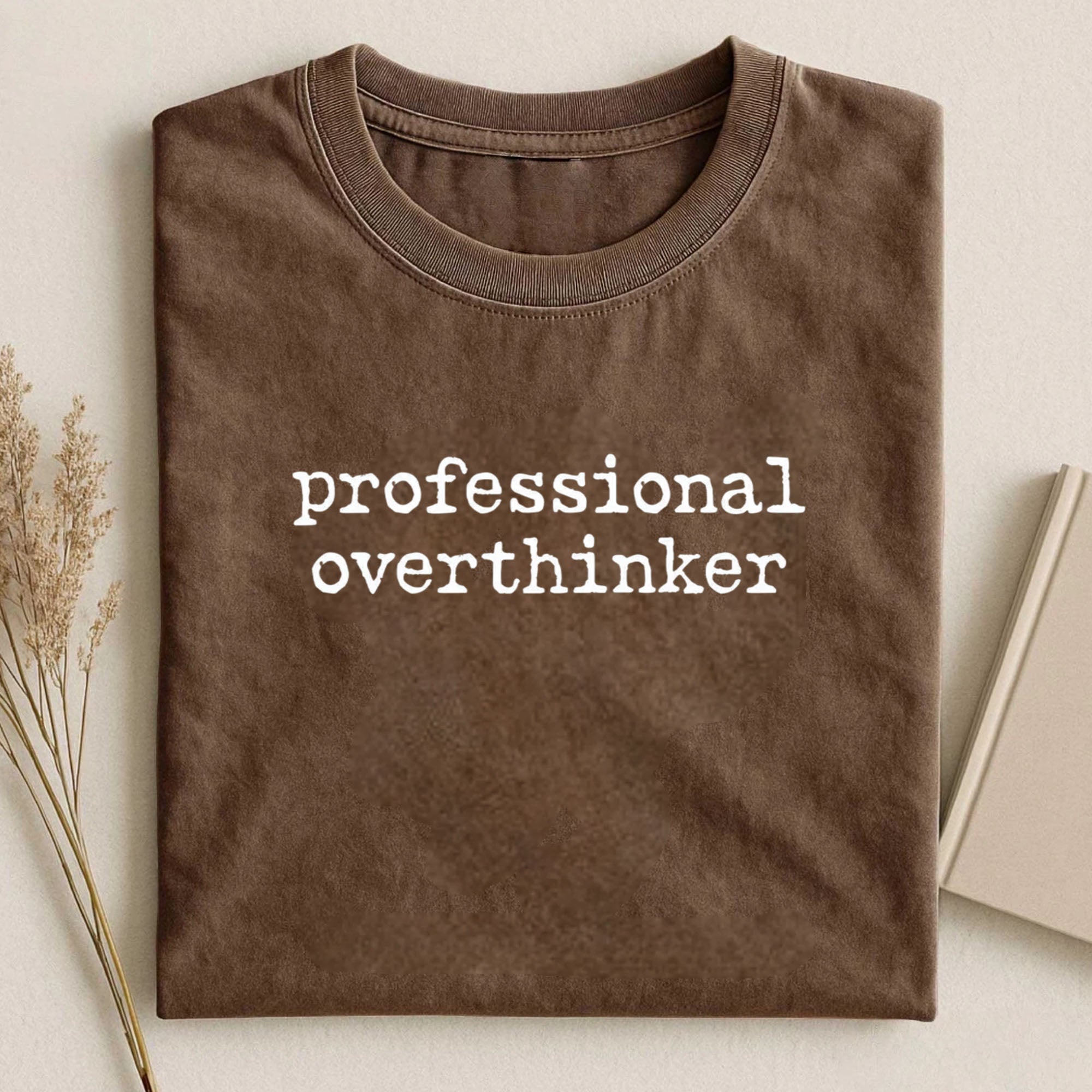 Mental Health Humor T-Shirt