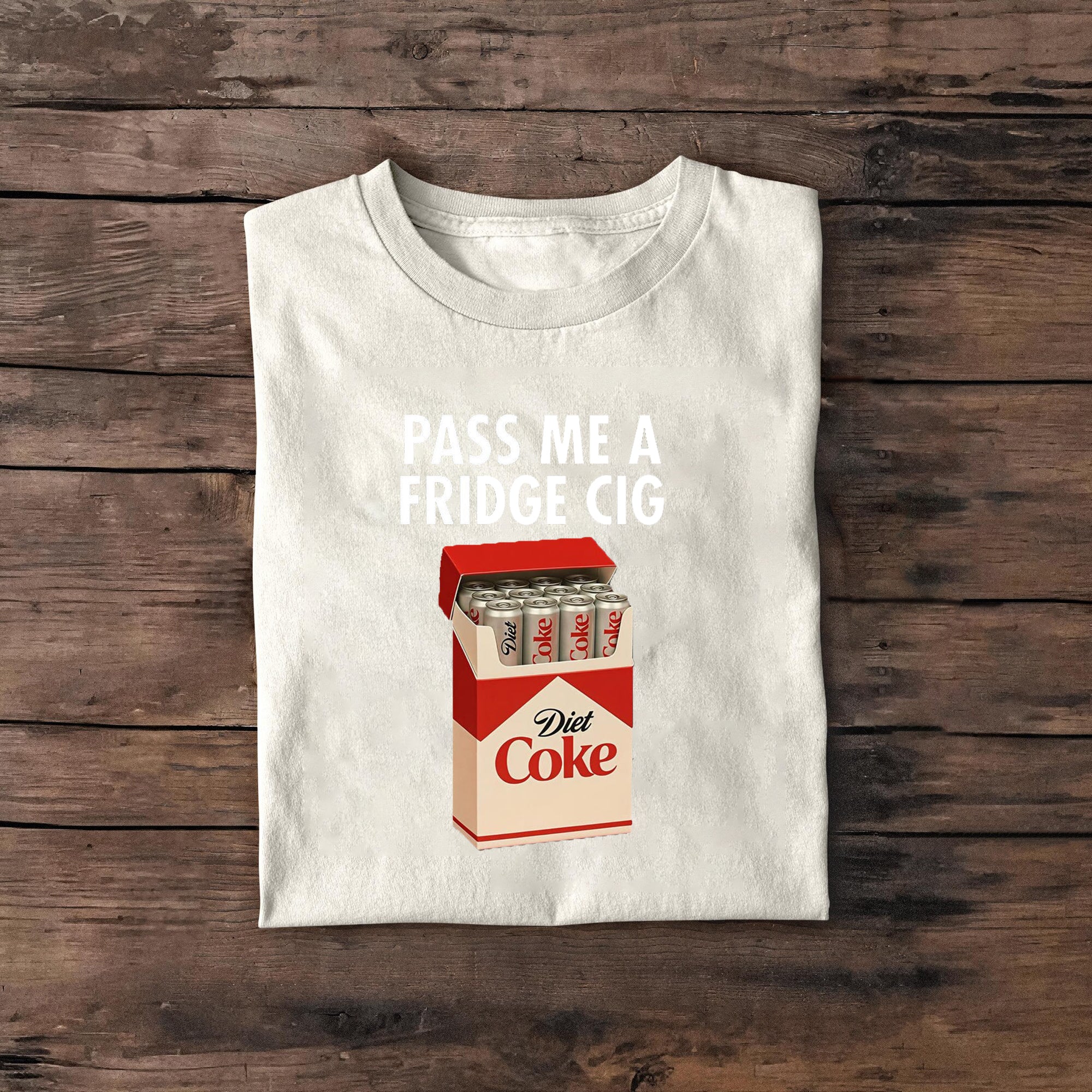 Just a Fridge Cigg Diet Coke T-shirt