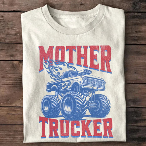 Mother Trucker T-Shirt