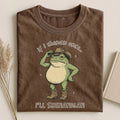 If I Shenan Once I'll Shenanigan T-Shirt