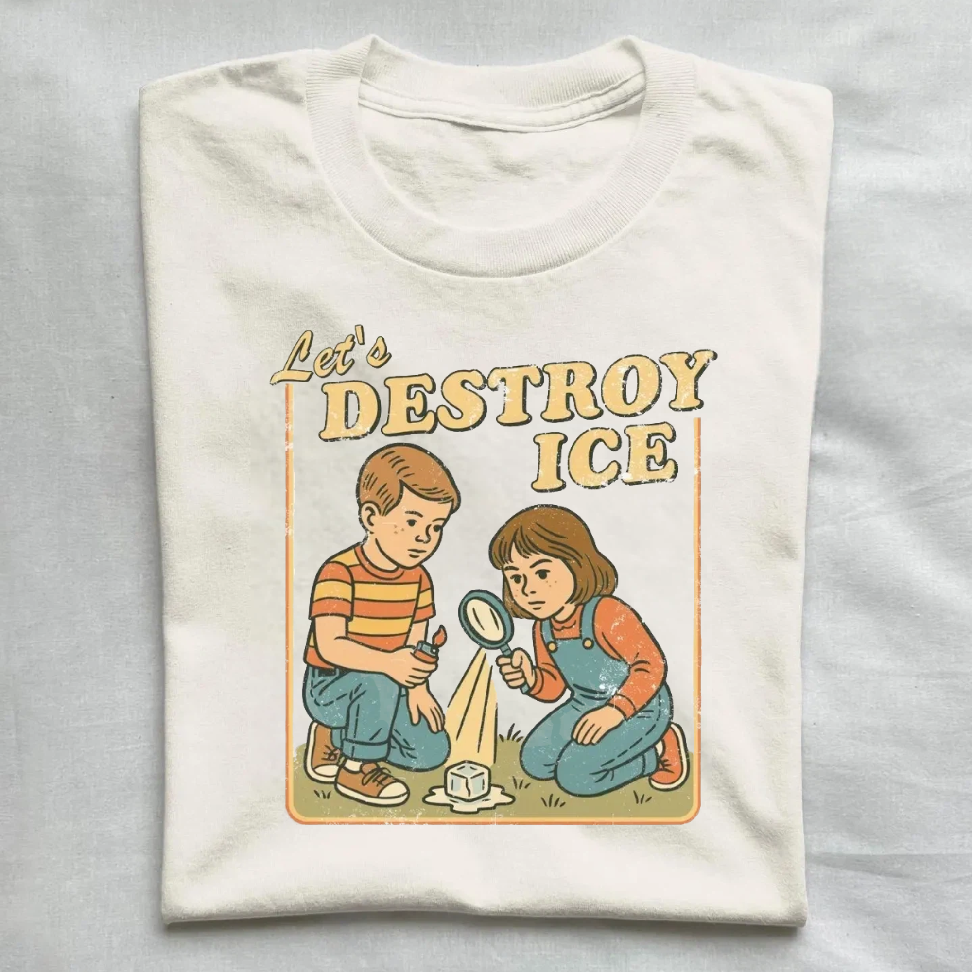 Let's Destroy Ice Shirt