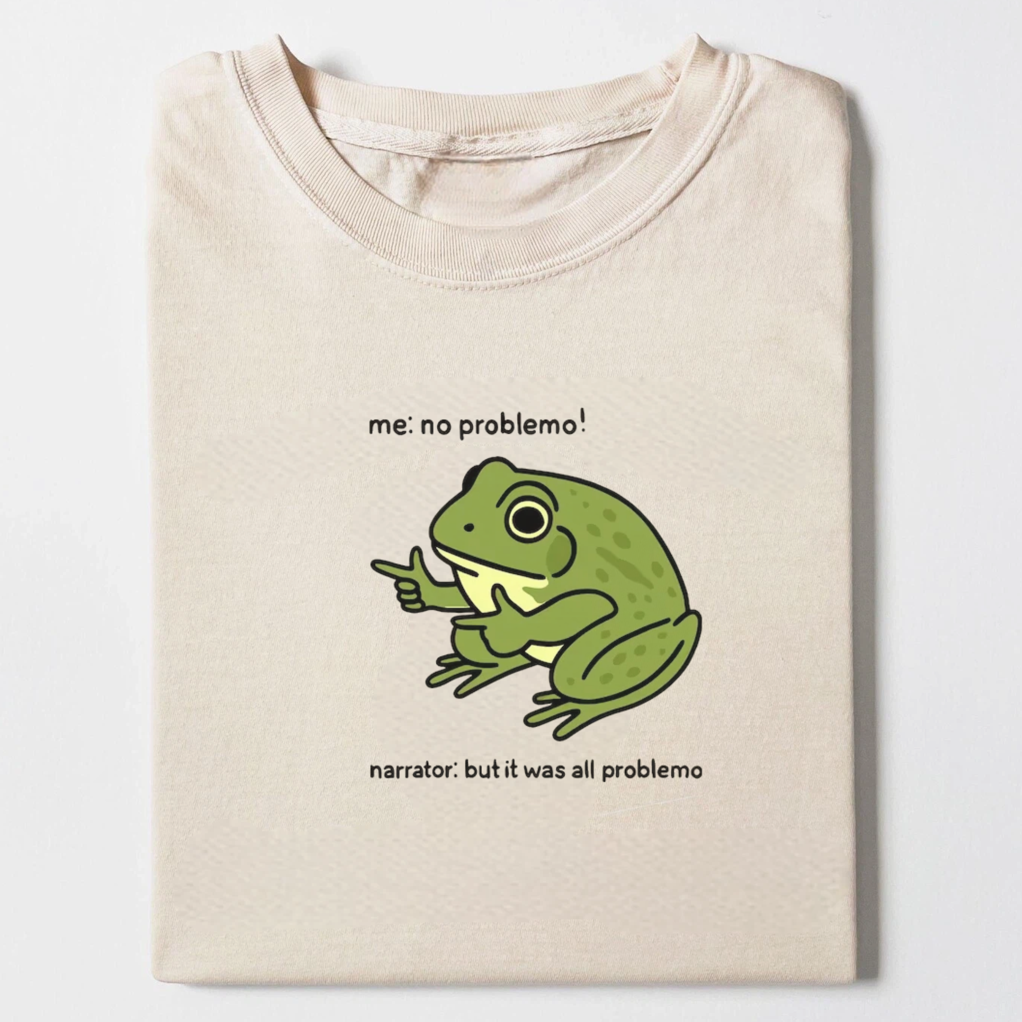 Funny Frog Me No Problemo T-Shirt
