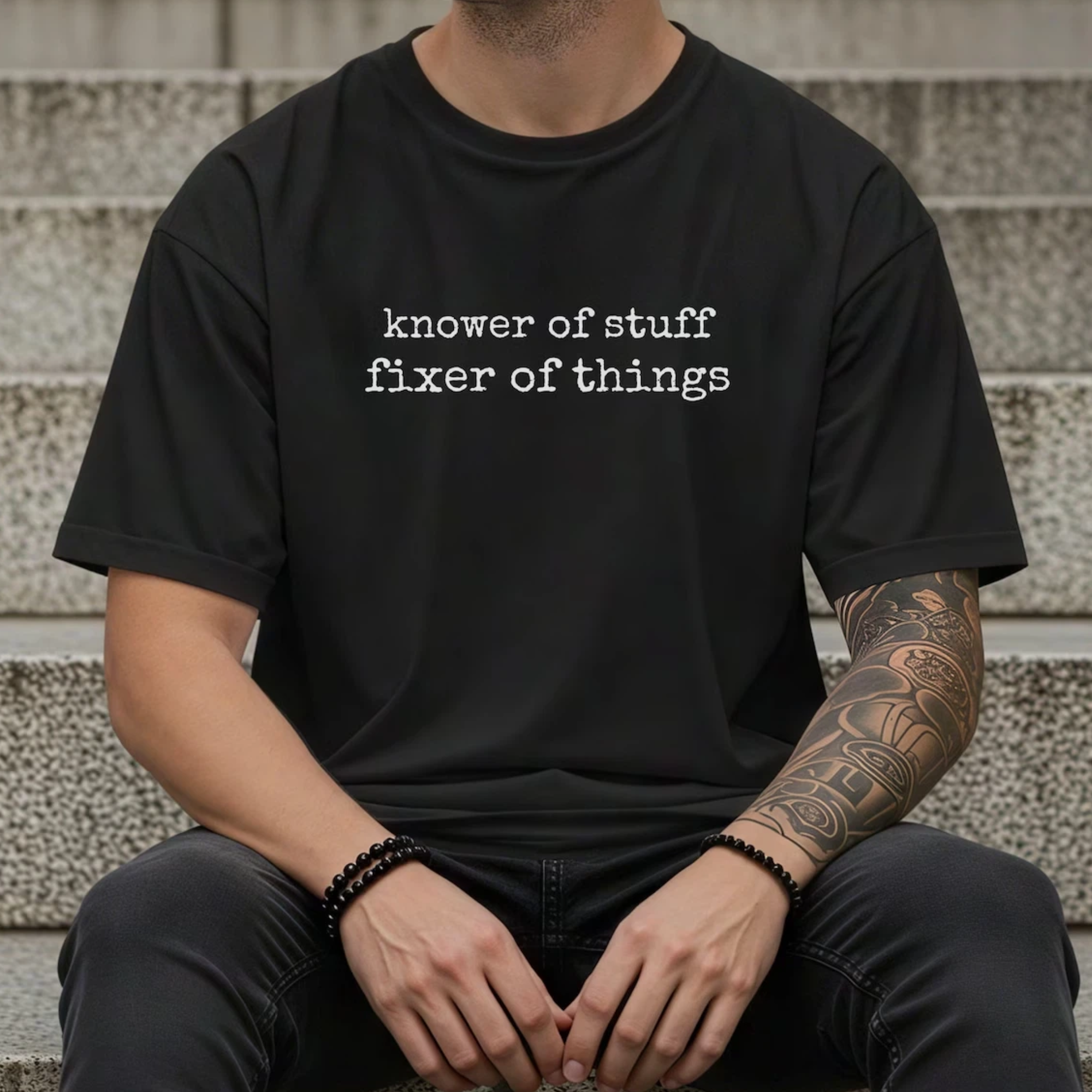 “Knower of Stuff • Fixer of Things” Shirt
