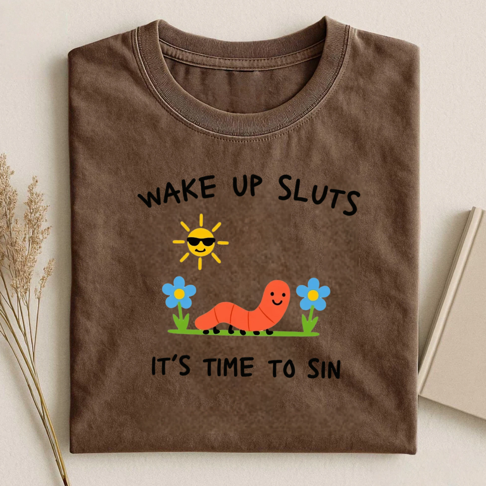 Wake Up Sluts T-Shirt