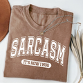 Sarcasm It's How I Hug T-Shirt