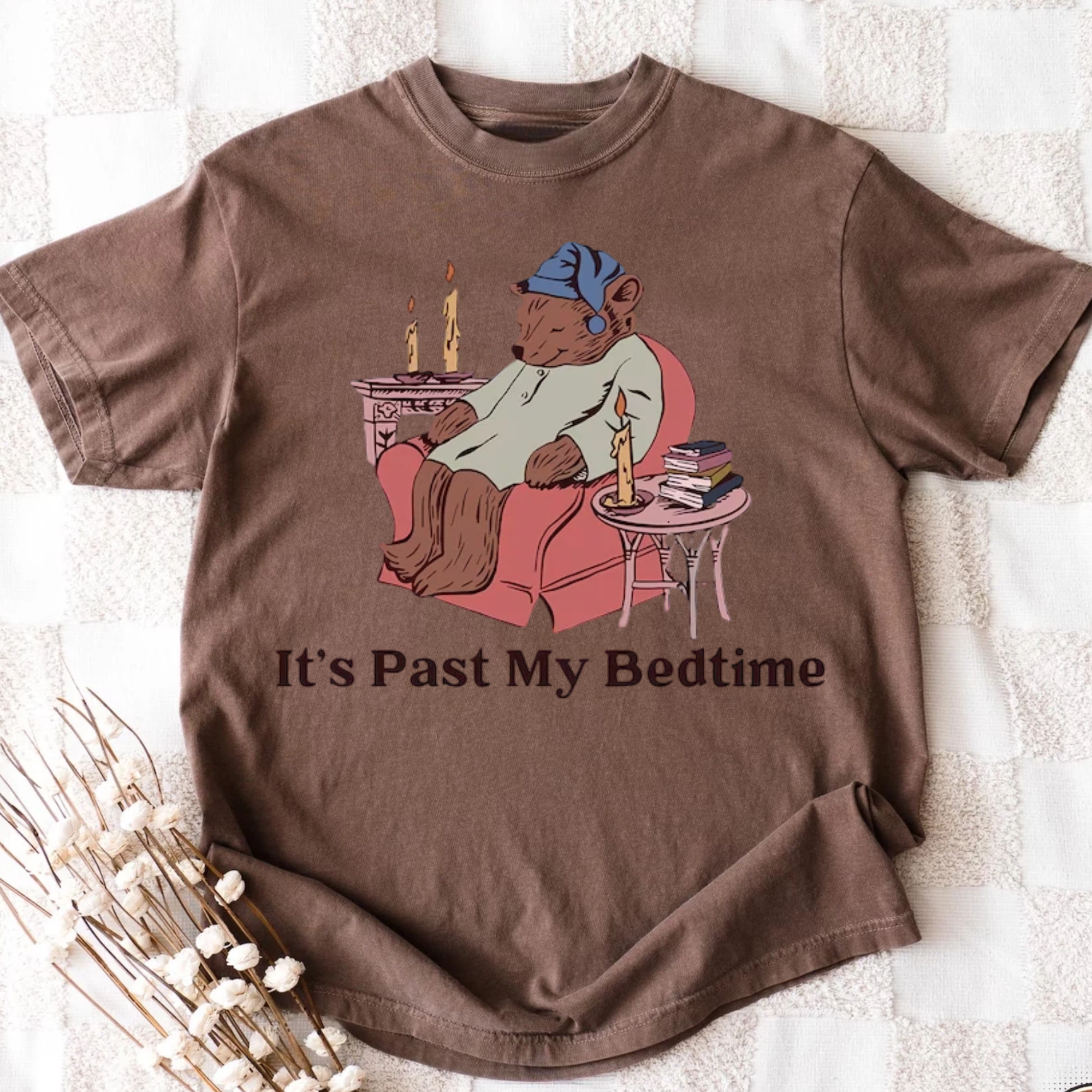It's Past My Bedtime T-Shirt
