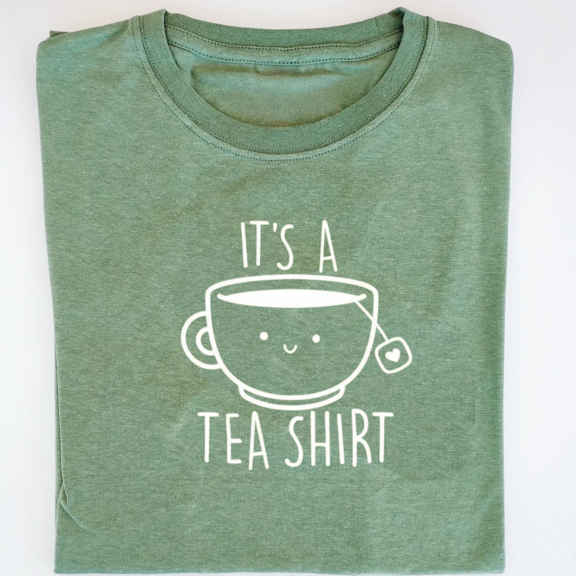It's A Tea Shirt