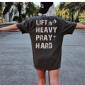 Lift Heavy Pray Hard T-Shirt