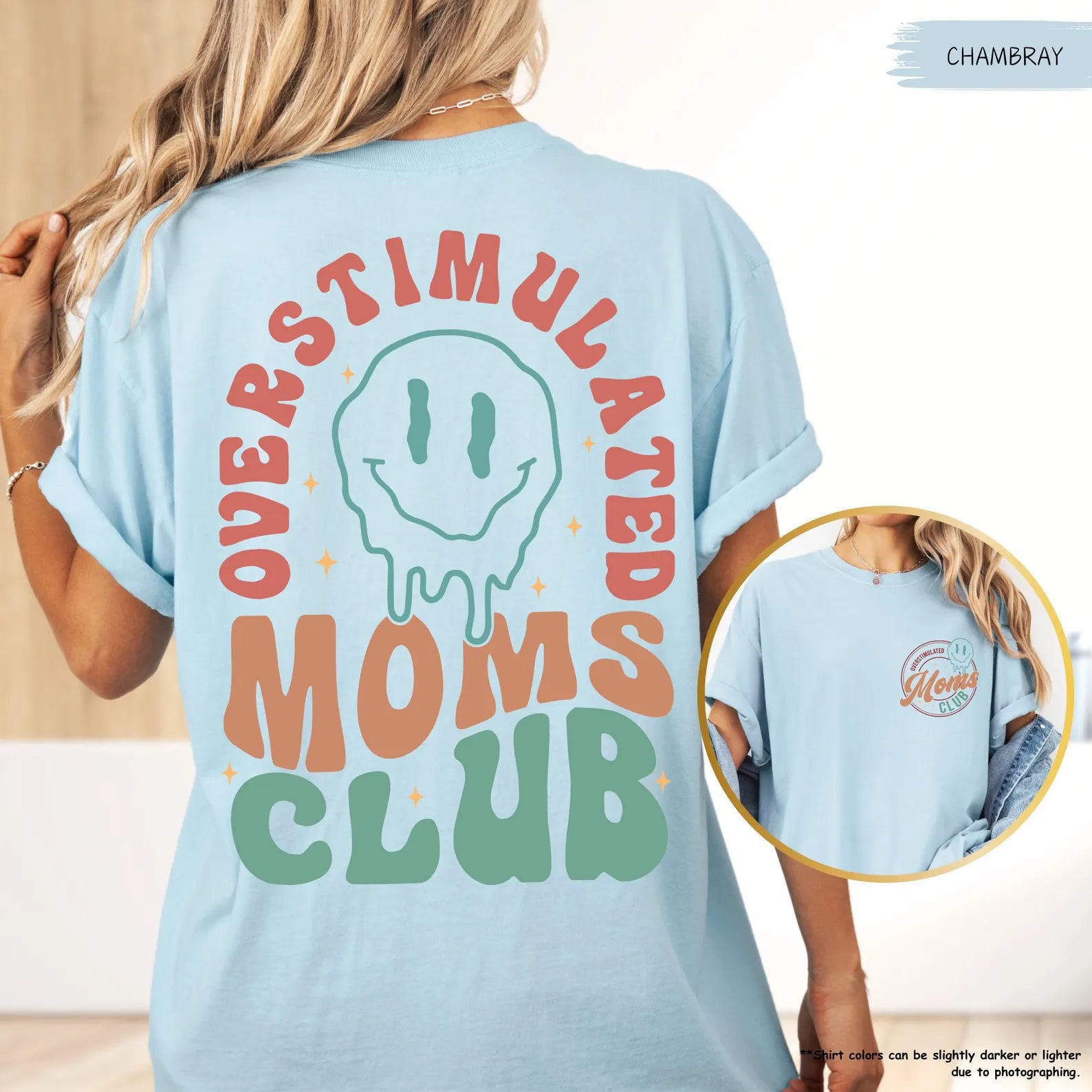 Overstimulated Moms Club Shirt