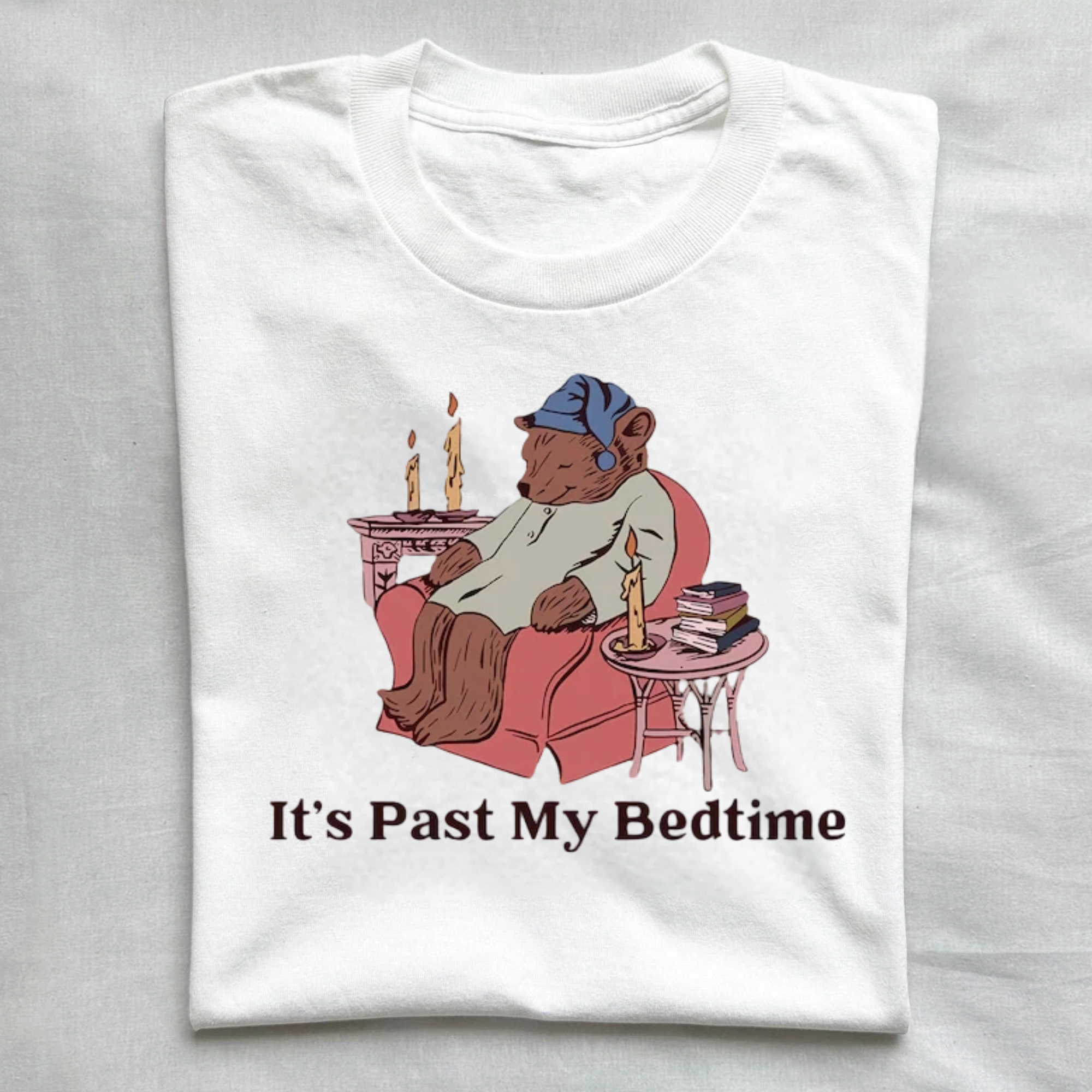 It's Past My Bedtime T-Shirt