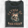 Father Of Mayhem T-Shirt